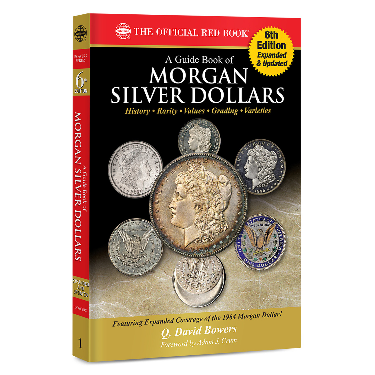 Whitman Official Red Book Guide To Morgan Silver Dollars, 6th Edition